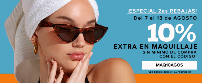 CUPÓN - REBAJAS AGOSTO - 10% MAQUILLAJE